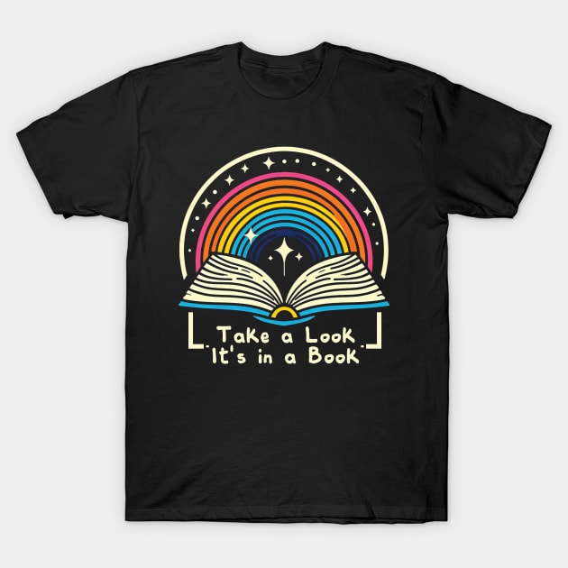 Take a Look, it's In a Book // Reading Rainbow T-Shirt by Trendsdk